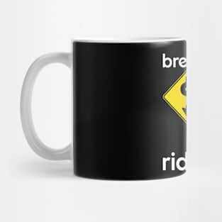 Breathe in ride out Mug